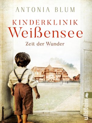 cover image of Kinderklinik Weißensee--Zeit der Wunder
